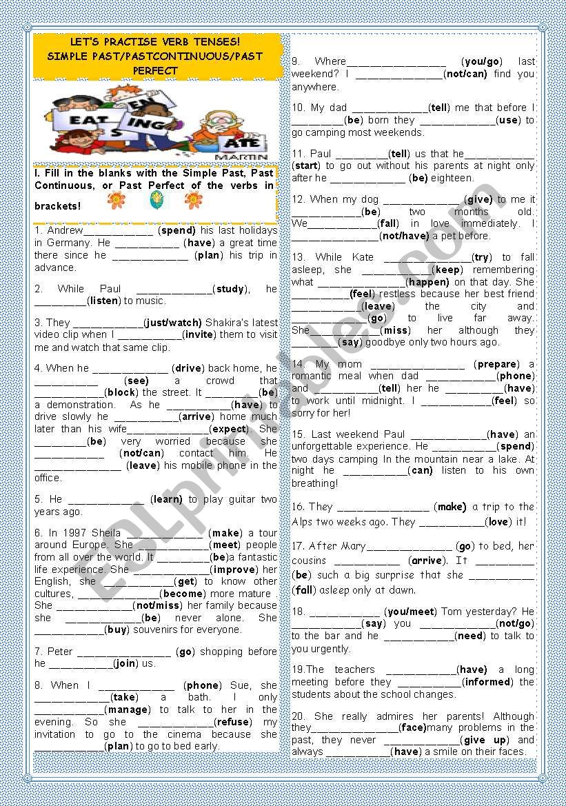 LETS PRACTISE VERB TENSES-SIMPLE PAST, PAST CONTINUOUS,PAST PERFECT