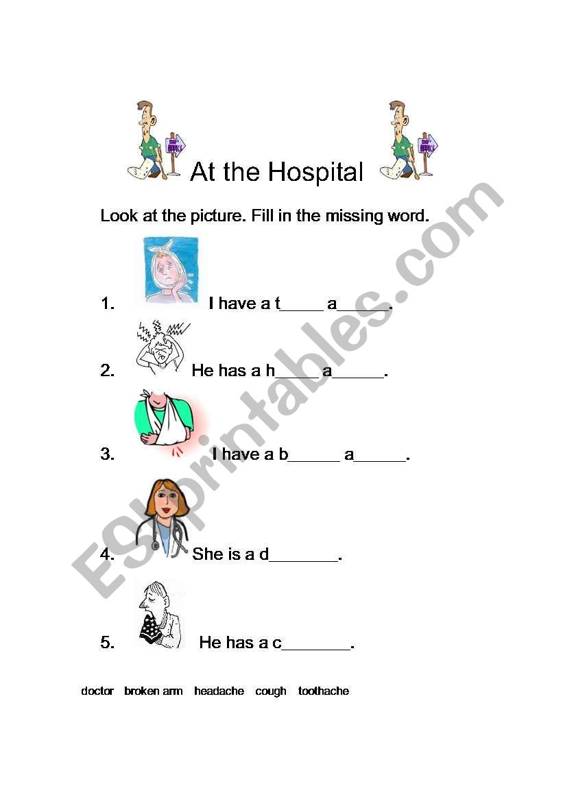 At the hospital (fill in the blank)