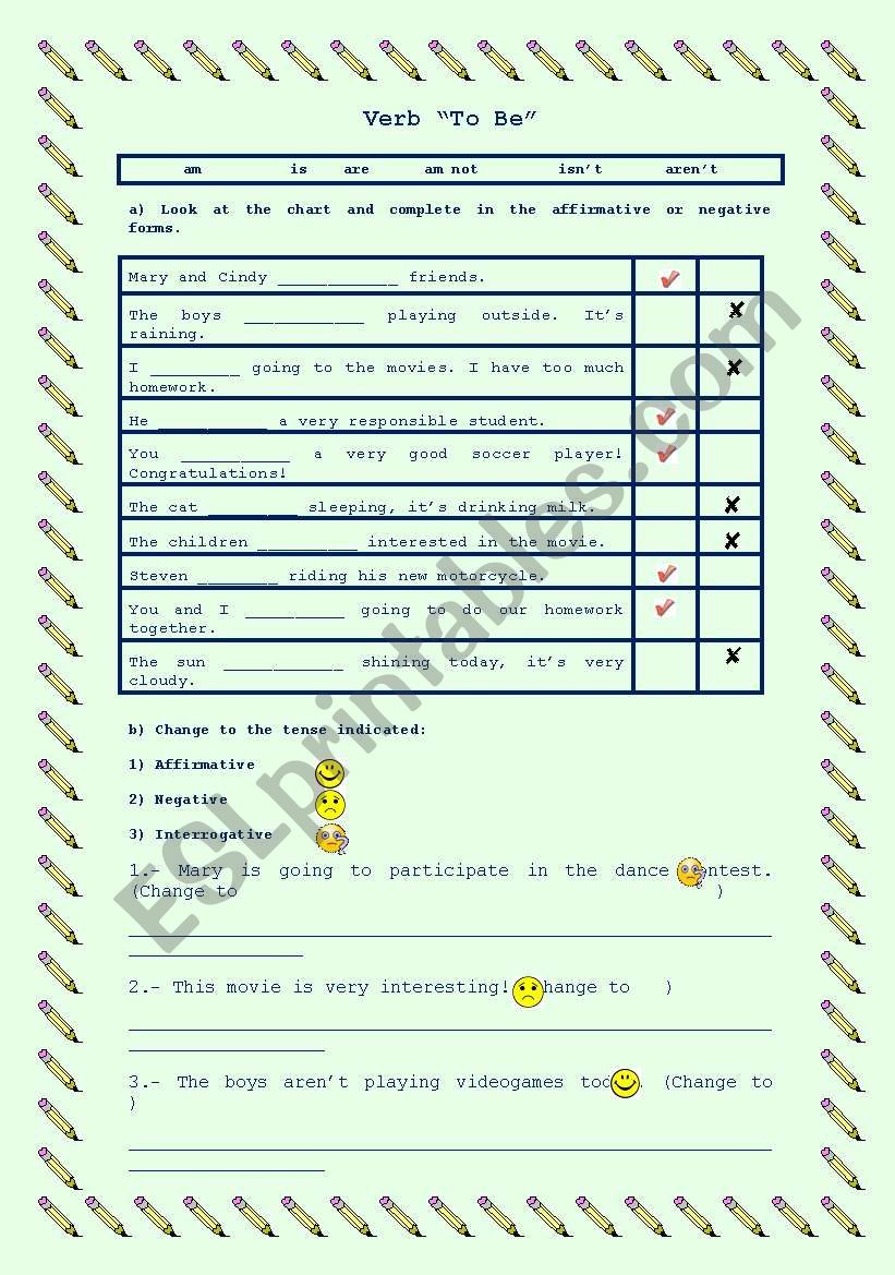 TEST YOUR STUDENTS COMPREHENSION ON THE USE OF THE VERB 