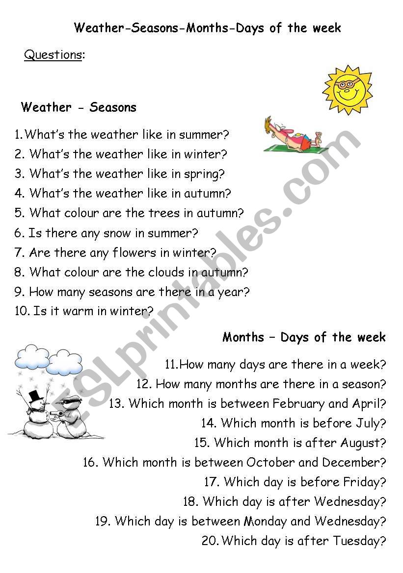 Weather-seasons-months-days of the week questions