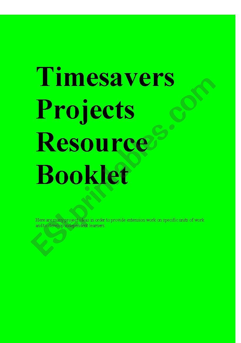 Timesavers projects resource booklet