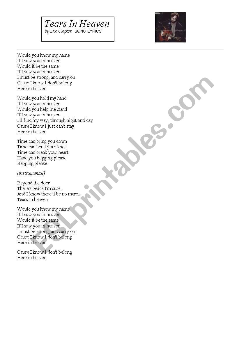 Songs: Tears in Heaven by Eric Clapt…: English ESL worksheets pdf & doc