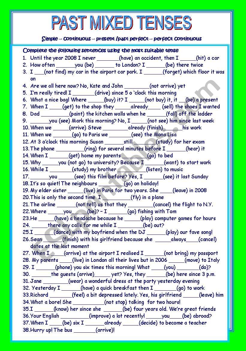 PAST MIXED TENSES ESL Worksheet By Afrodite