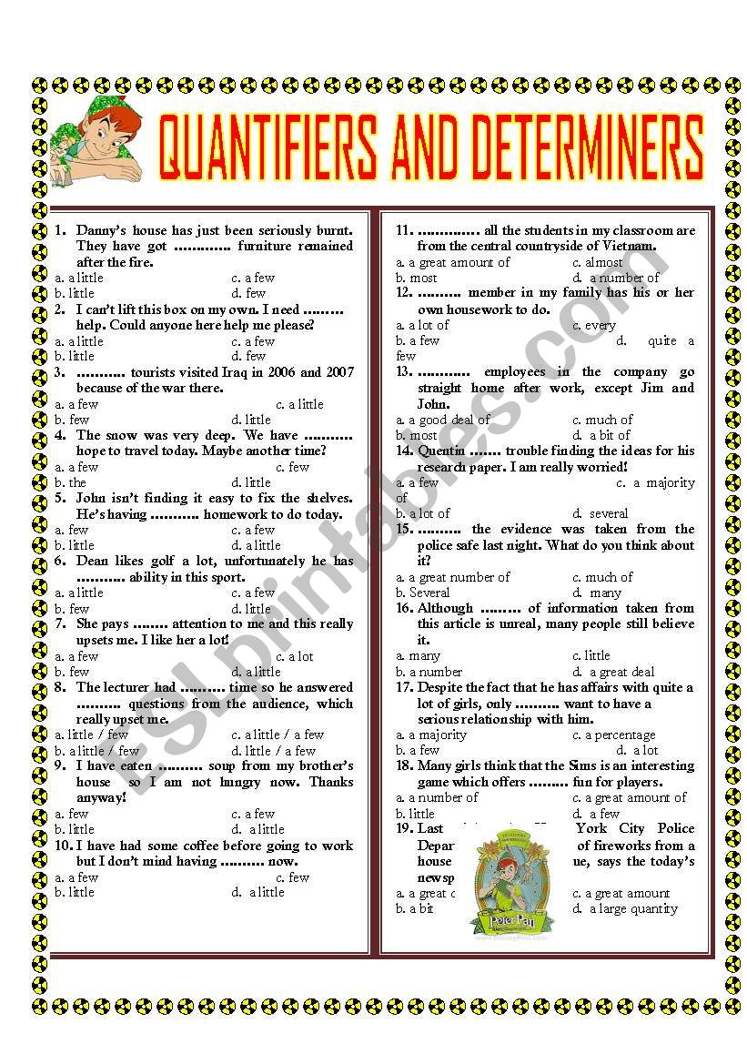 MULTIPLE CHOICE OF QUANTIFIERS AND DETERMINERS