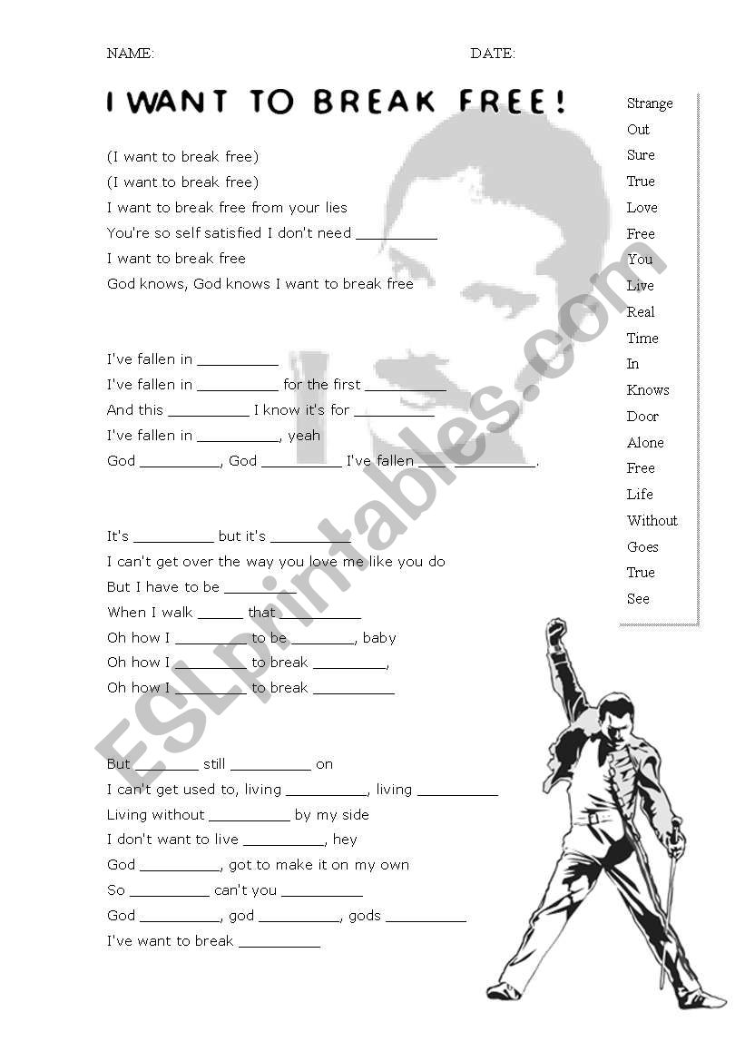 I WANT TO BREAK FREE  worksheet