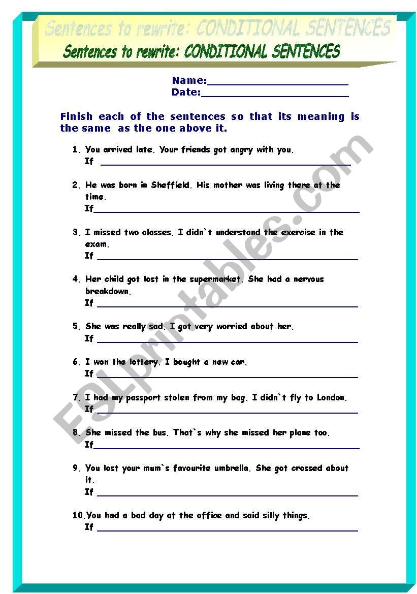 Transformations (20 sentences to rewrite): 3rd type conditional