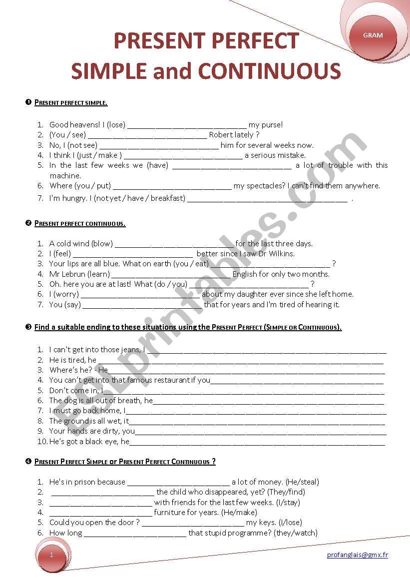 PRESENT PERFECT SIMPLE and CONTINUOUS