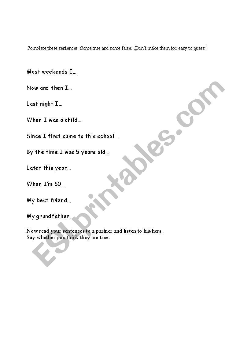 True or false sentences. Mixed tense.