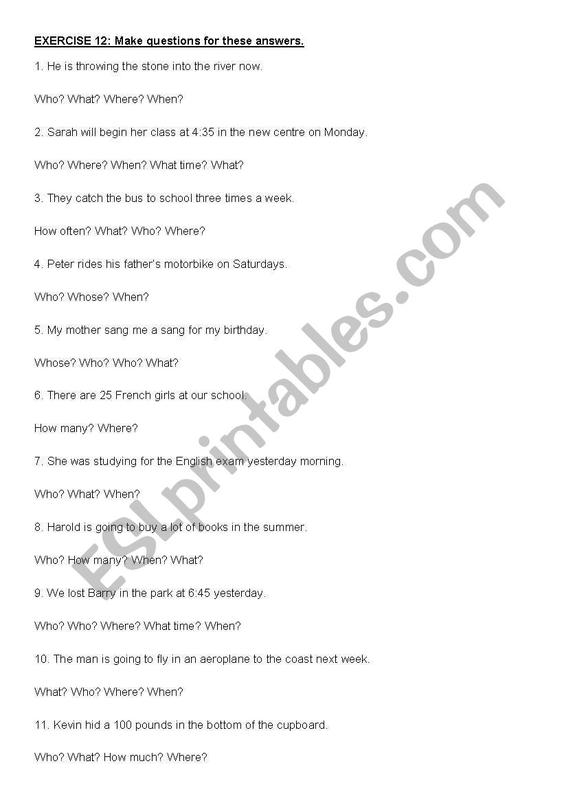 MAKE QUESTIONS FOR THESE ANSWERS: NUMBER 12