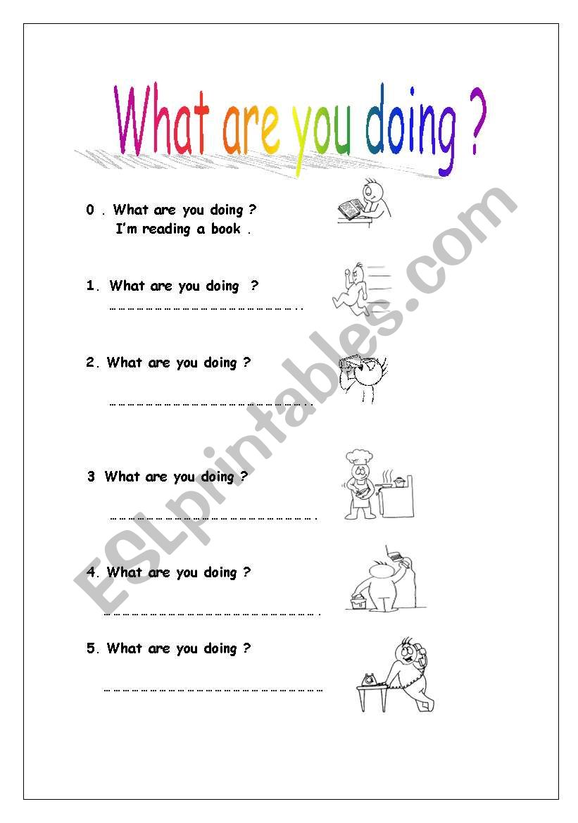 What are you doing ? worksheet