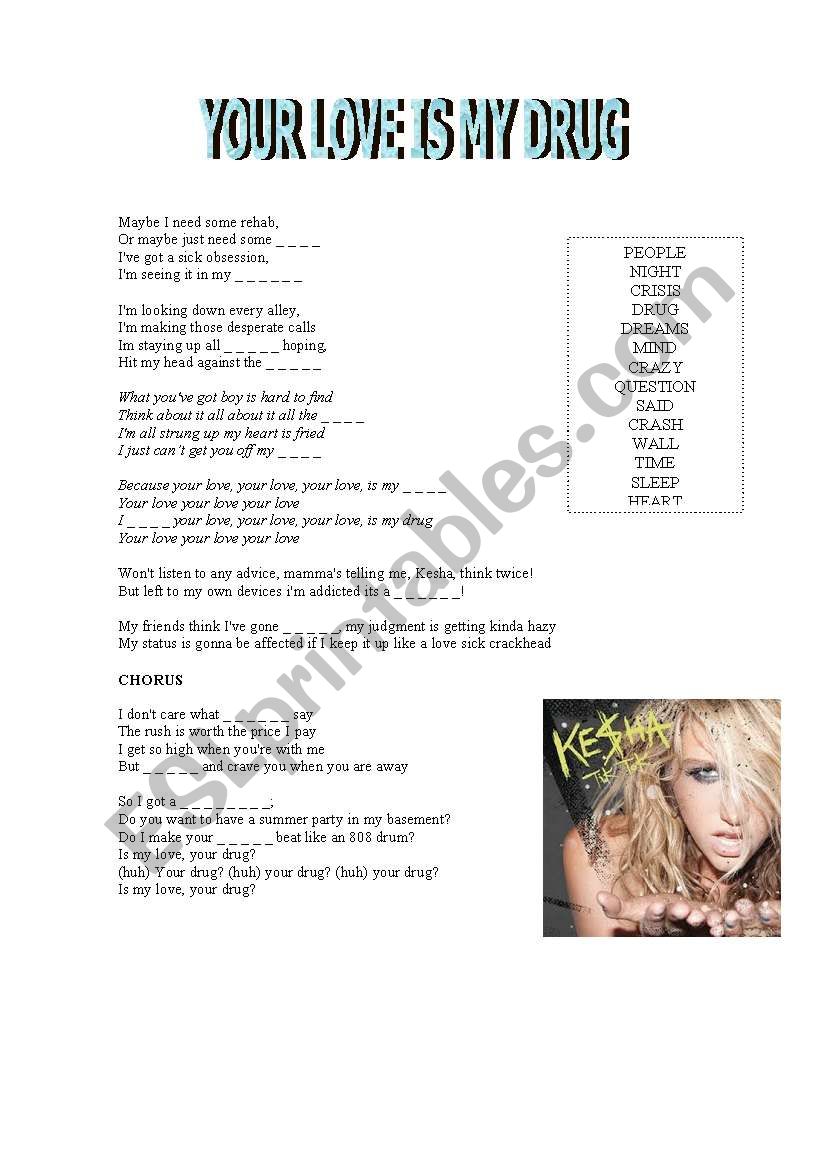 Your love is my drug, Kesha worksheet