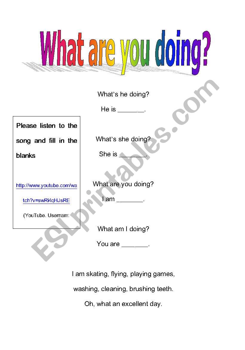 What are you doing? Present continuous song: listening, reading and writing