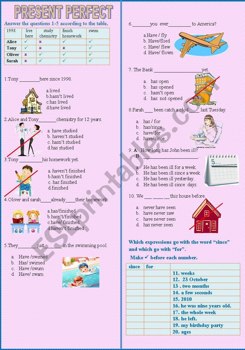 Since/for and Present Perfect Test