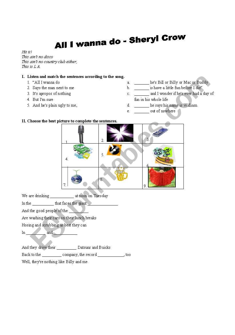 Sheryl Crow - All I wanna do worksheet