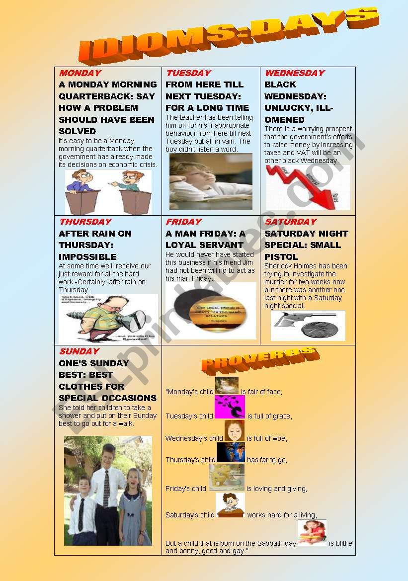 IDIOMS/PROVERBS:DAYS OF THE WEEK