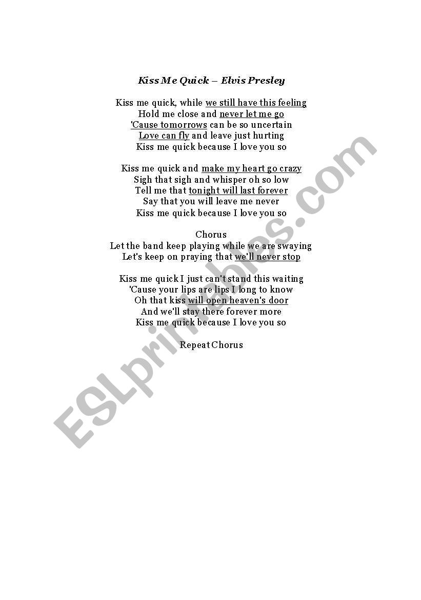 Kiss me quick - Elvis Presley worksheet