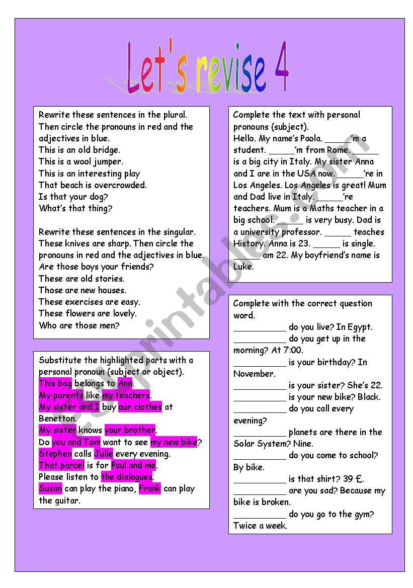 Lets revise 4 demonstratives, personal pronouns (object, subject), question words