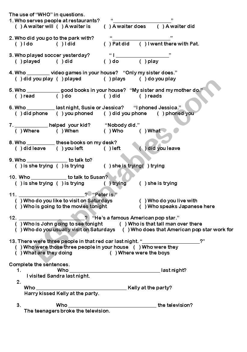 THE USE OF WHO IN QUESTIONS ABOUT THE SUBJECT OR OBJECT