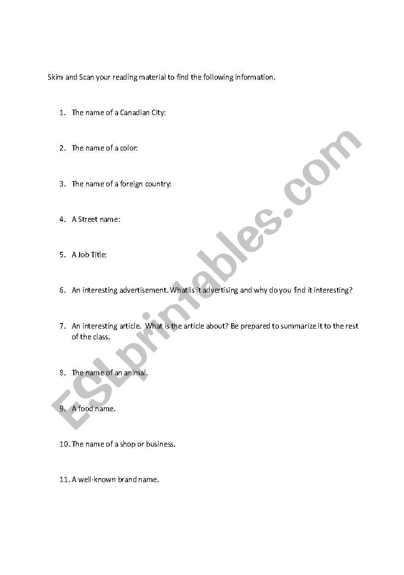 Skim and Scan your reading material to find the following information