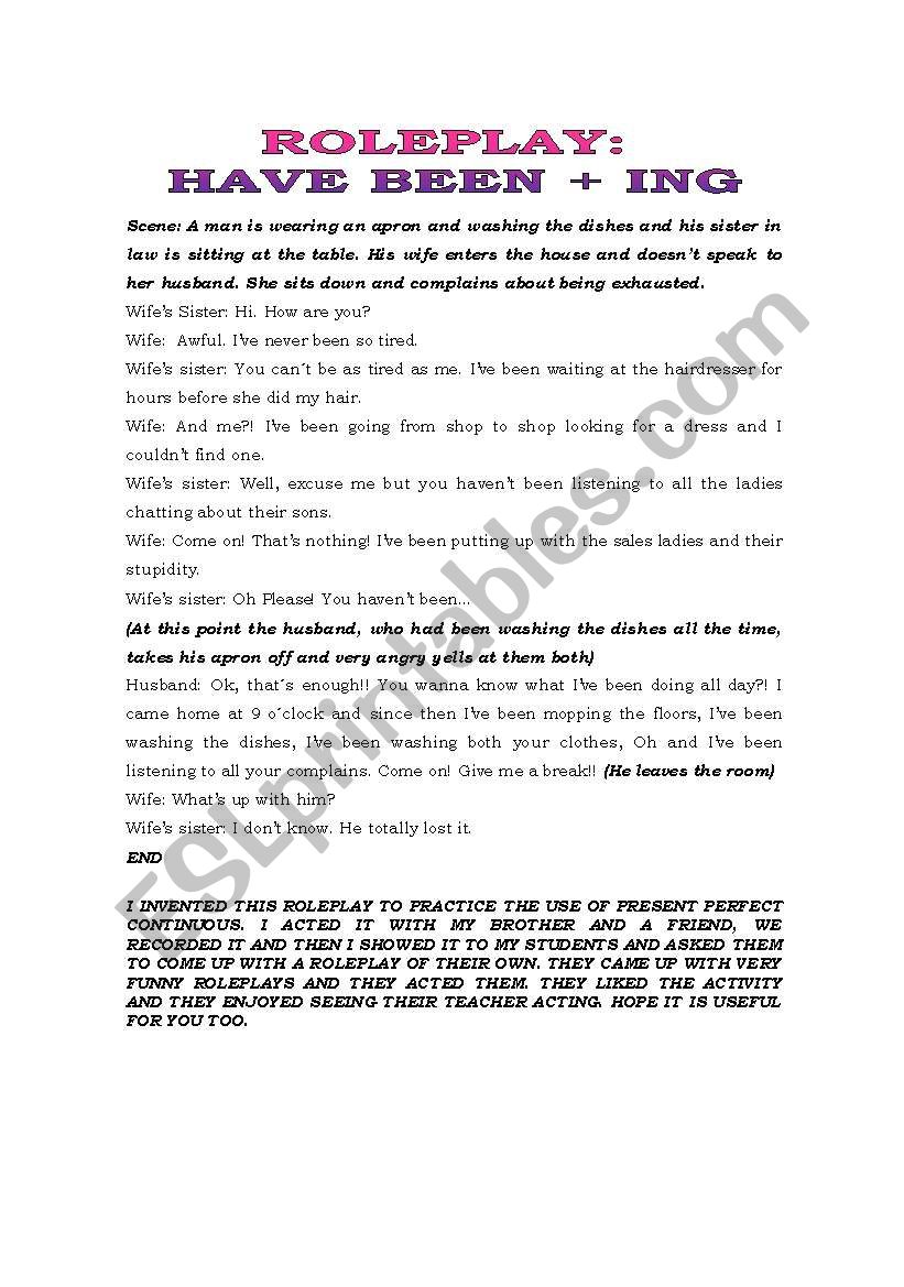 Role play - Present perfect continuous