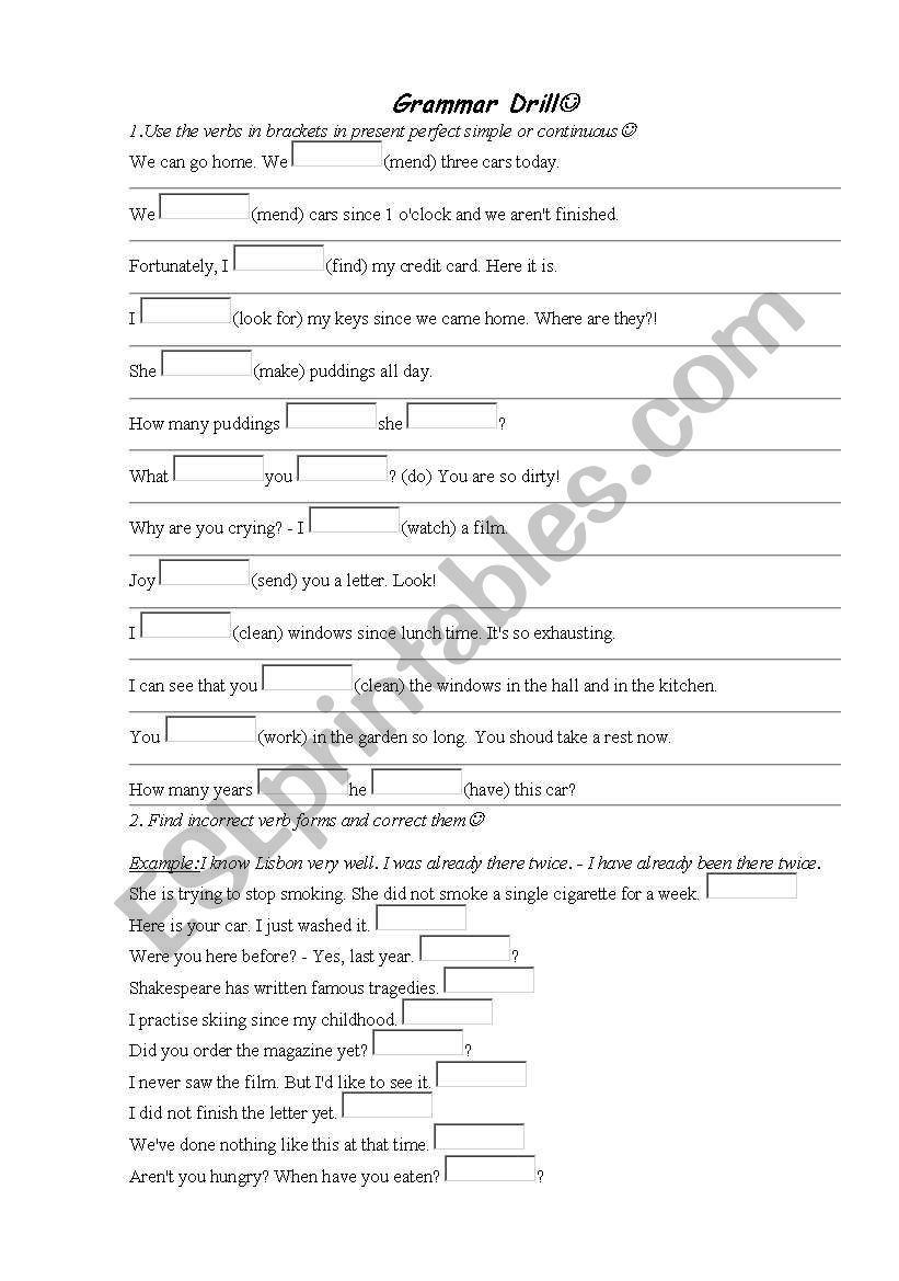 grammar drill:present perfecr vs present perfect progressive