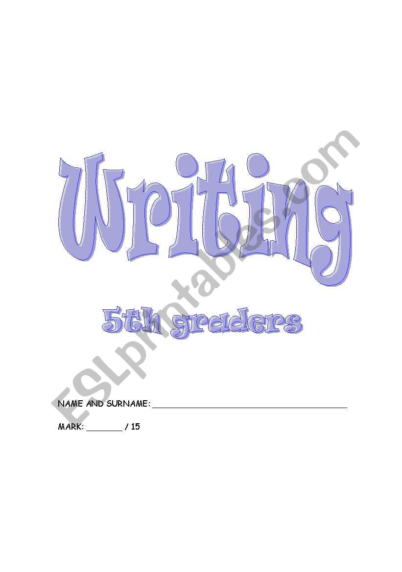 Writing test worksheet