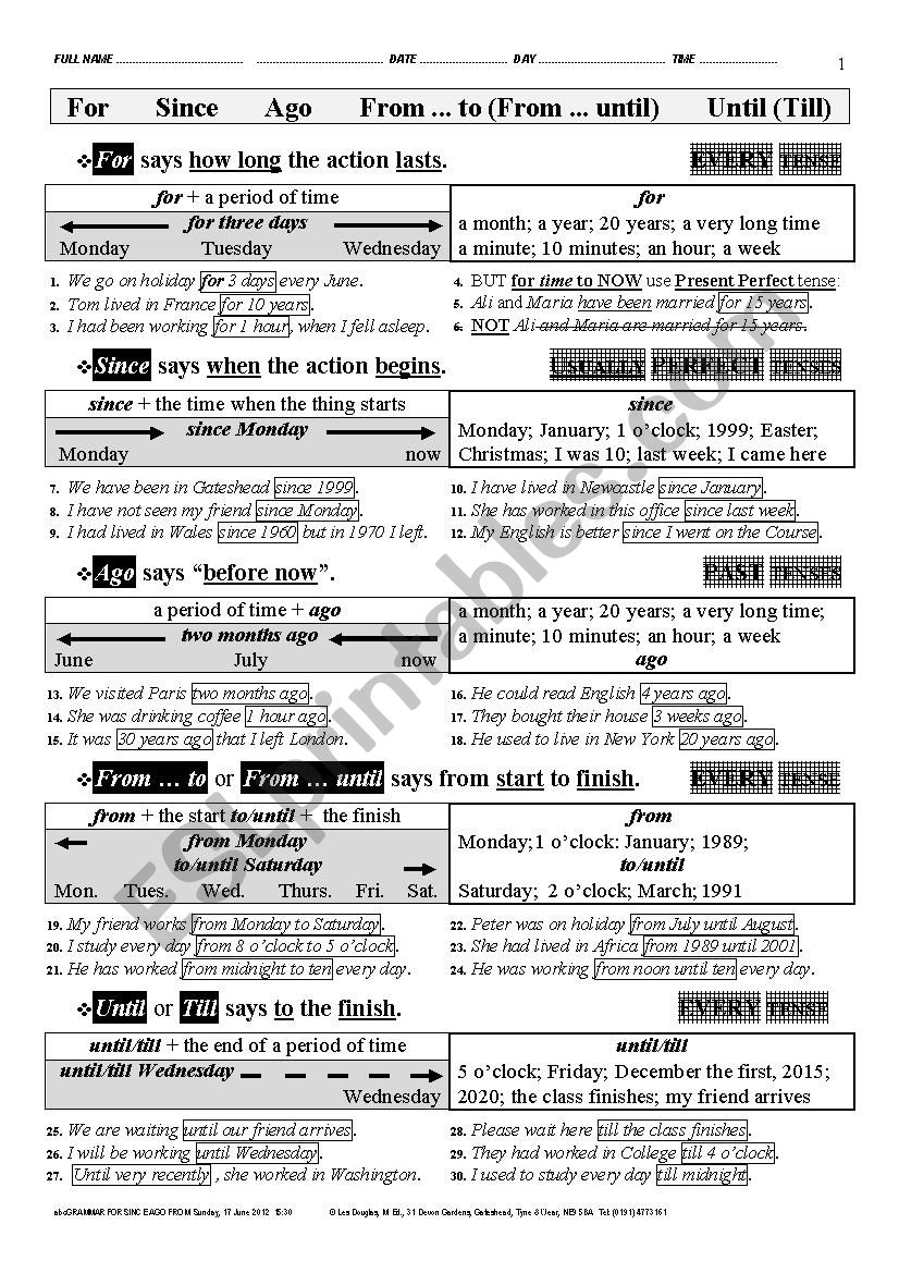 VOCABULARY 004 For, Since; Ago; From --- To; From --- Until; Till; Until