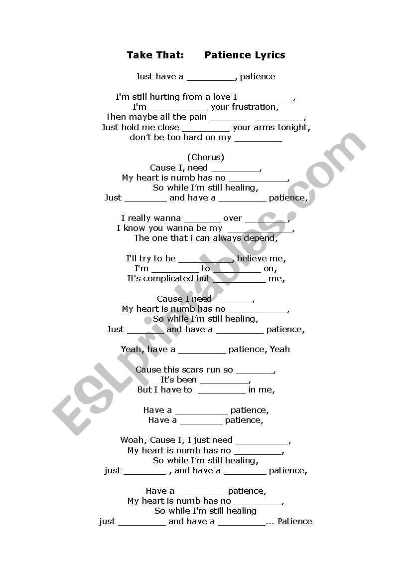 Patience Take That Fill in the gaps worksheet