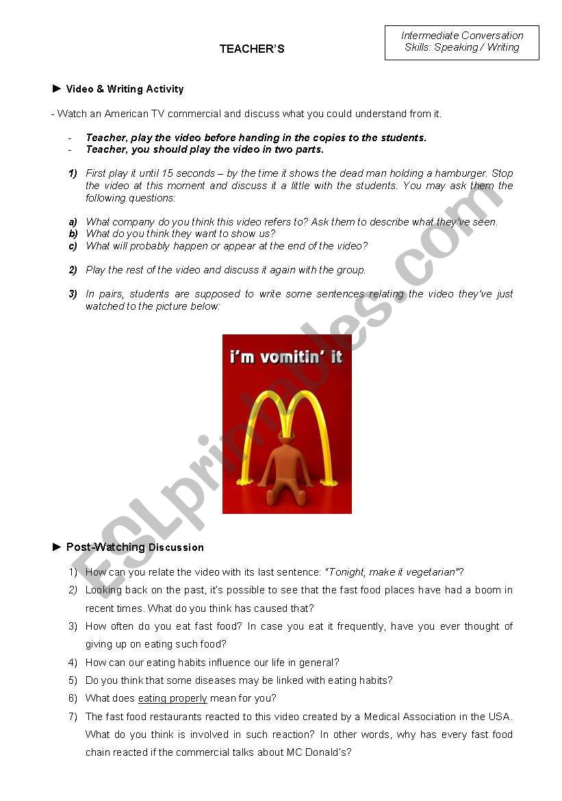 Conversation Class based on a polemic video about fast food (TeacherÂ´s copy)