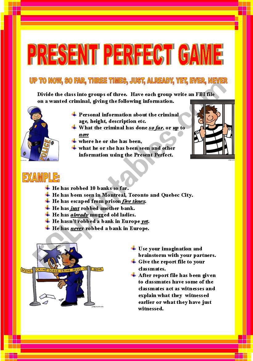 PRESENT PERFECT GAME AND CONVERSATION