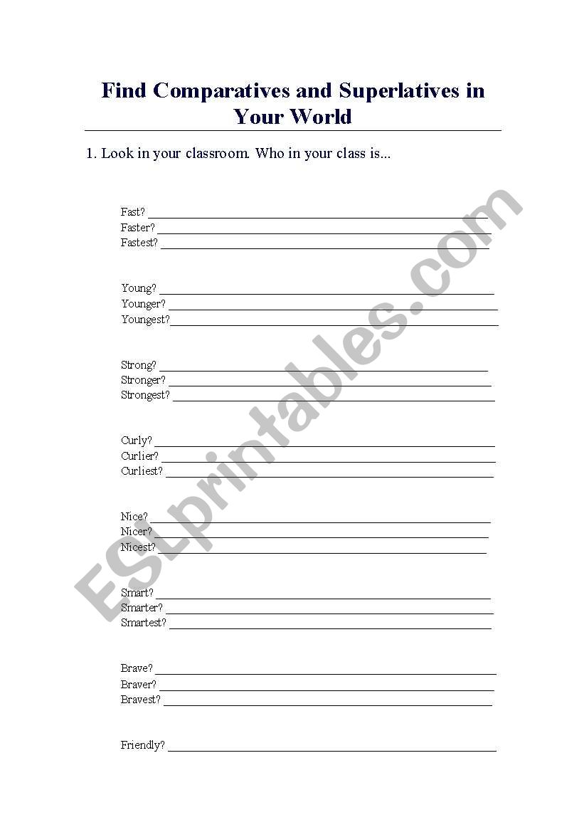 Find Comparatives and Supurlatives in your World