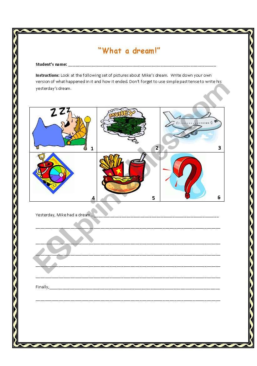 Simple past writing activity. What a dream!