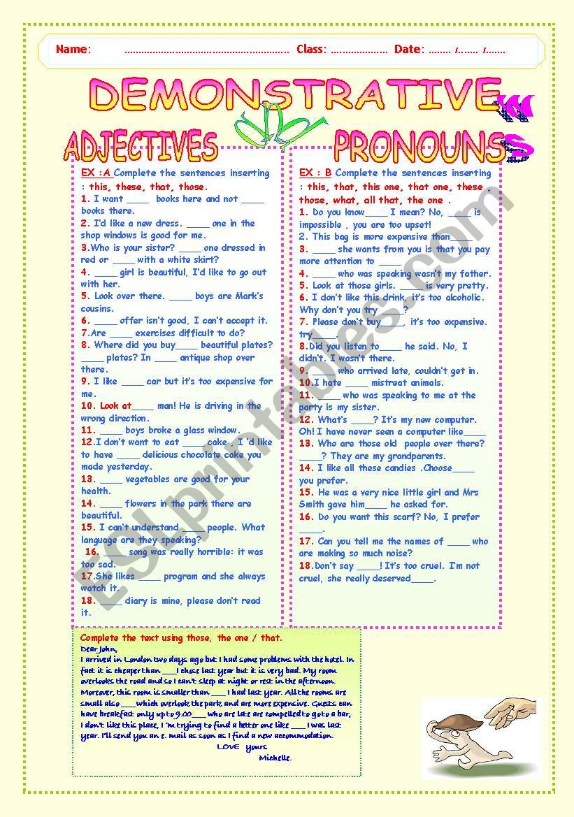 DEMONSTRATIVE: ADJECTIVES AND PRONOUNS.