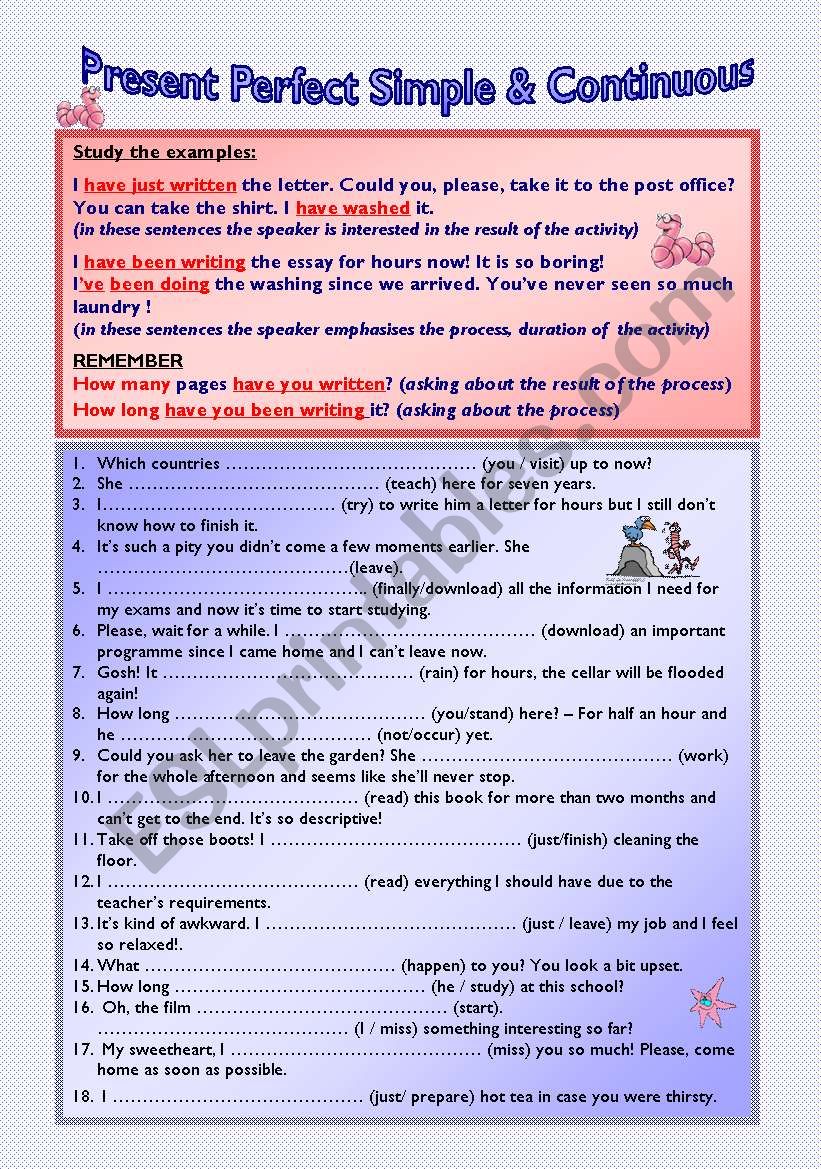 Present Perfect Simple and Continuous