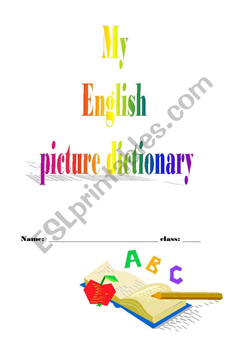 My English picture dictionary worksheet