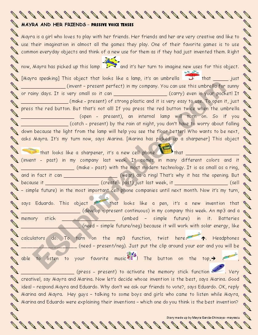 STORY TO PRACTICE PASSIVE VOICE TENSES