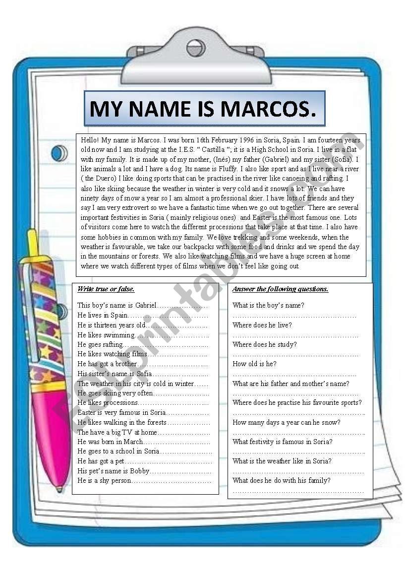 My name is Marcos. Reading comprehension.