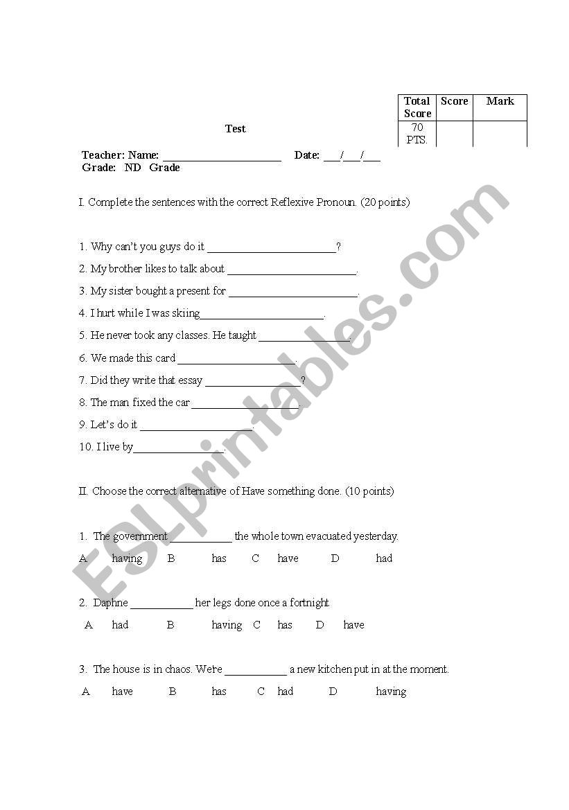 CAUSATIVE  HAVE SOMETHING DONE AND REFLEXIVE PRONOUNS