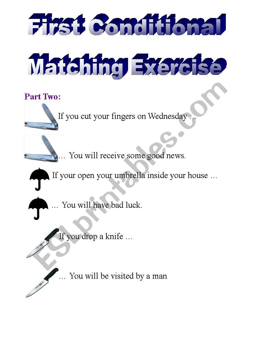 First Conditional Superstiions Matching Exercises (part 2 of 5)