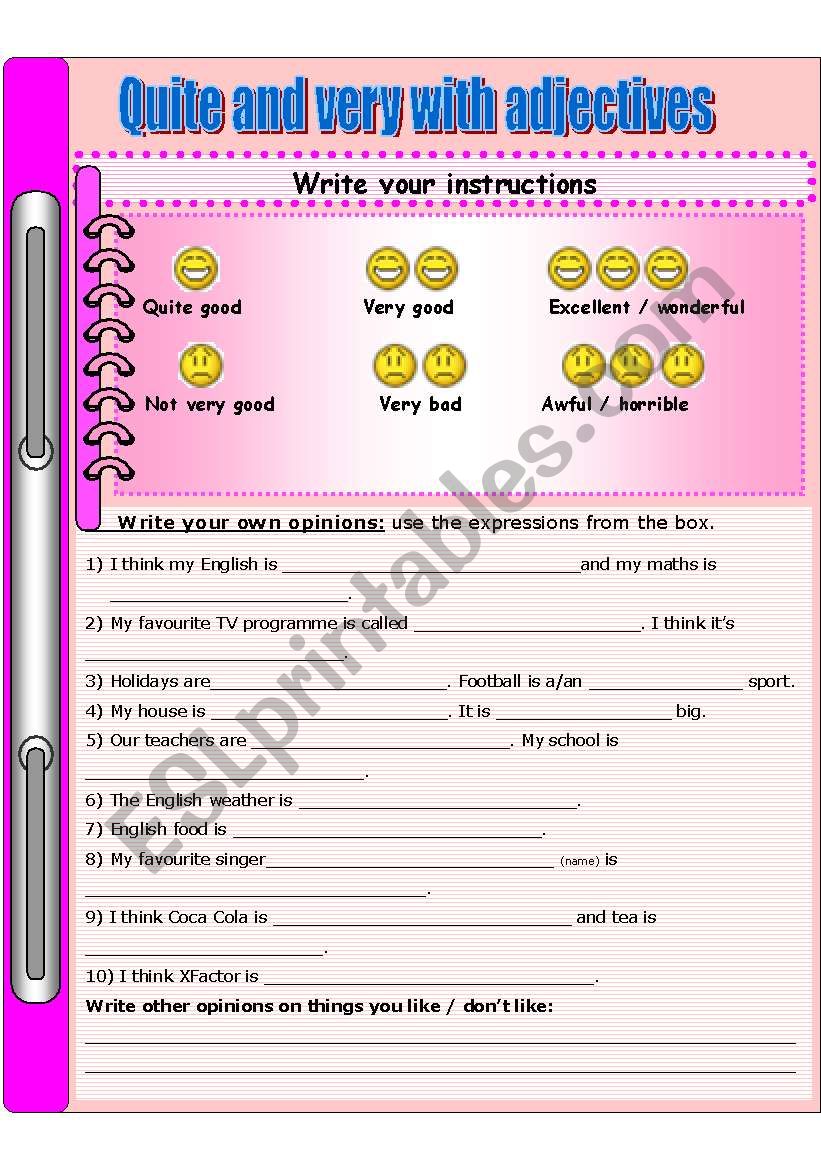 Intensifiers quite and very with adjectives - opinions, likes and dislikes