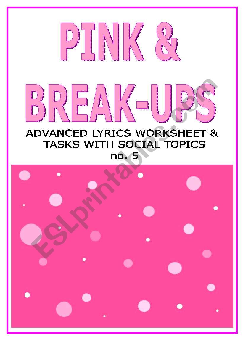 PINK & BREAK-UPS - wss with lyrics and additional texts