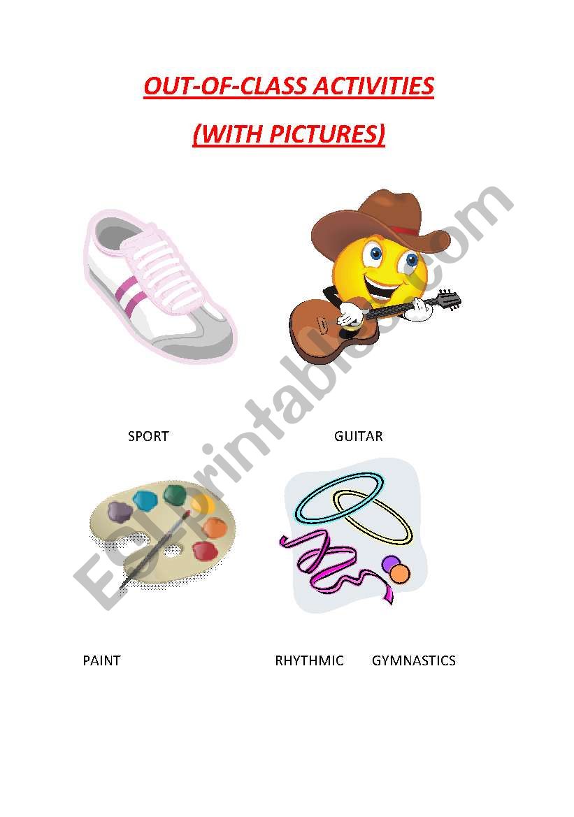 OUT-OF-CLASS ACTIVITIES worksheet