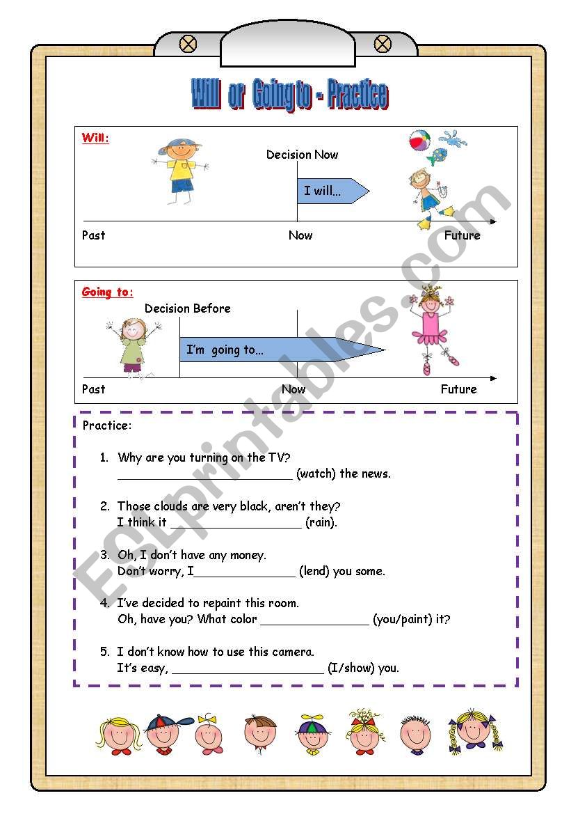 Will or Going to - Practice worksheet