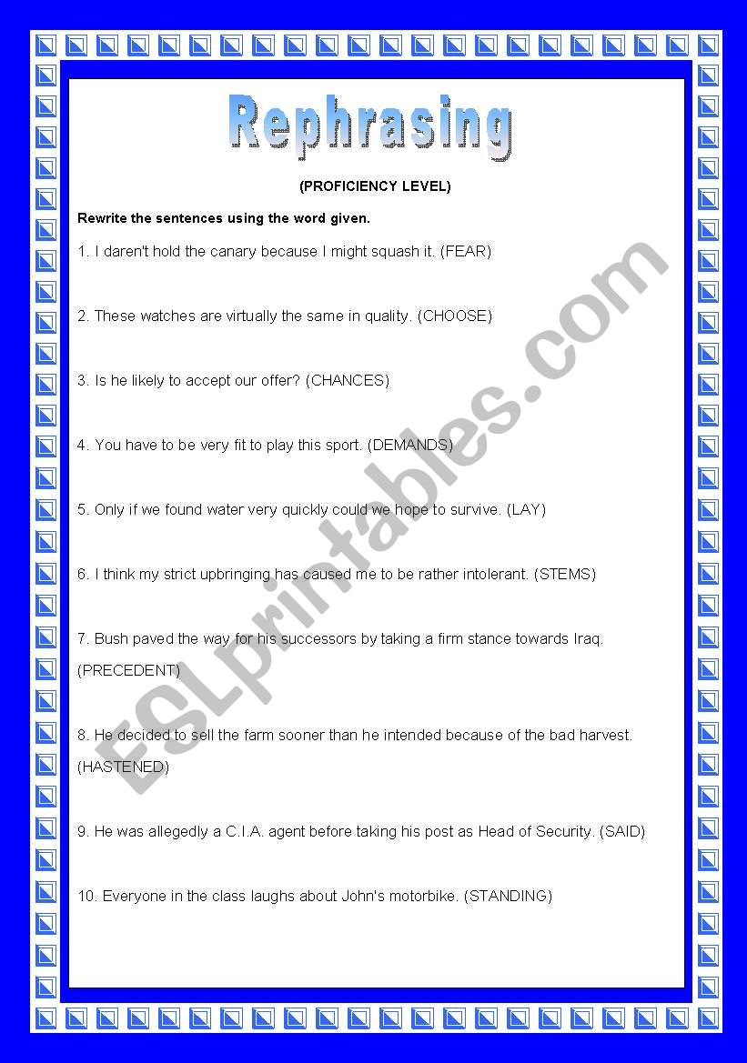 REPHRASING - PROFICIENCY worksheet