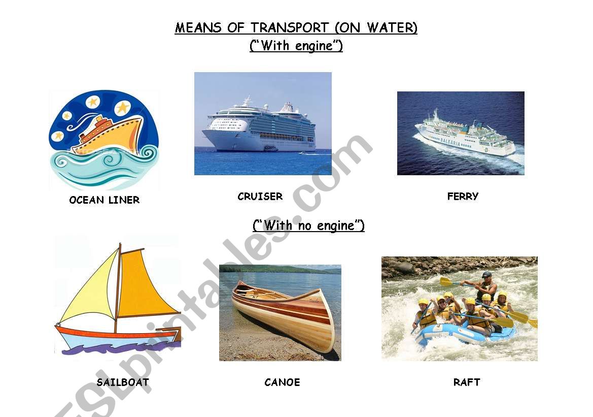 THE MEANS OF TRANSPORT (ON WATER -B-)