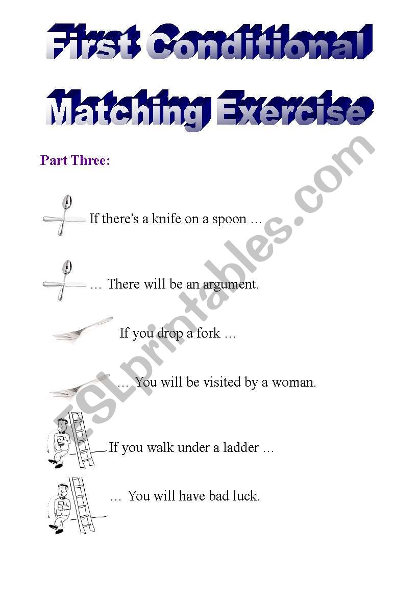 First Conditional Superstiions Matching Exercises (part 3 of 5)