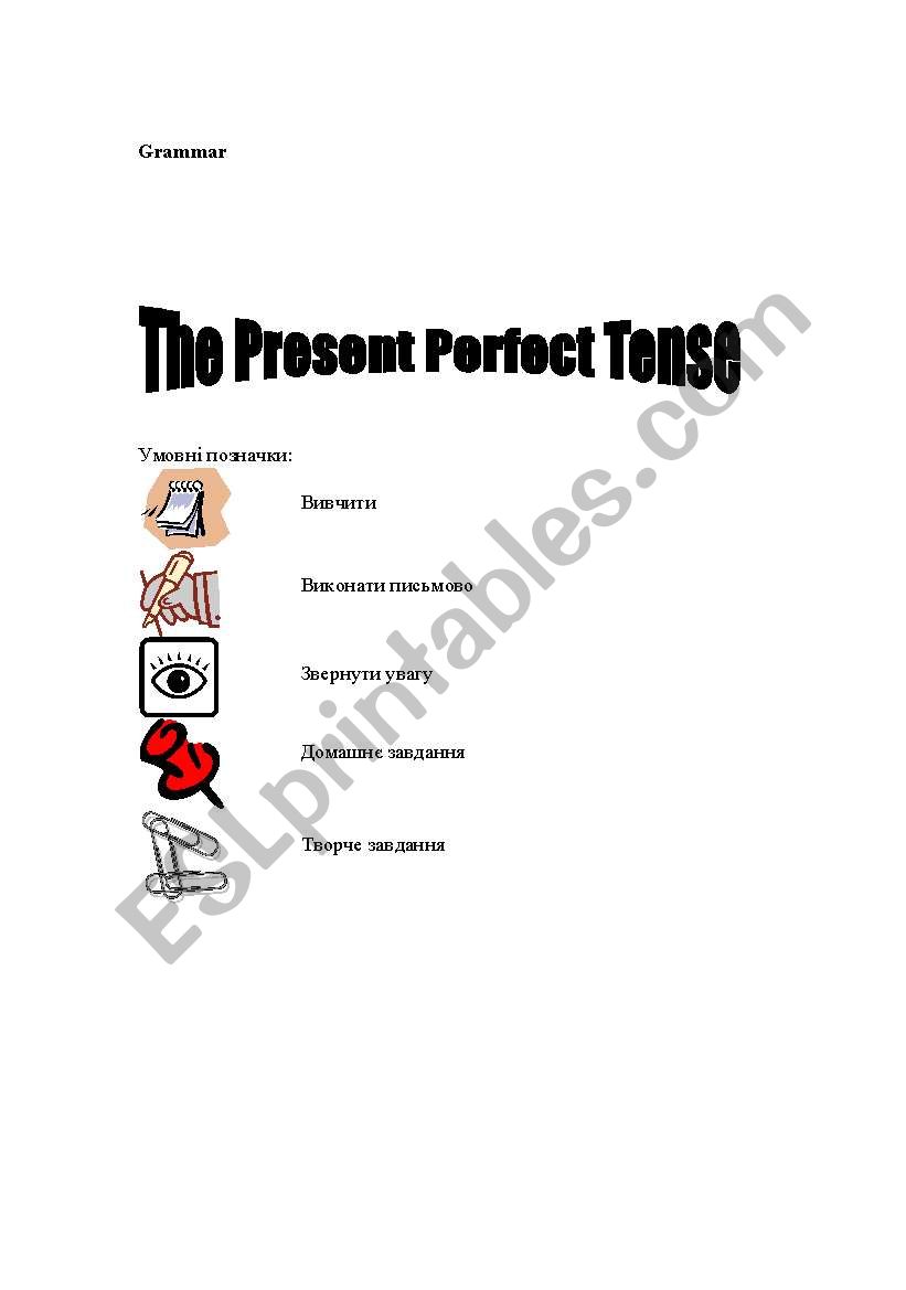 The Present perfect tense (16 pages)