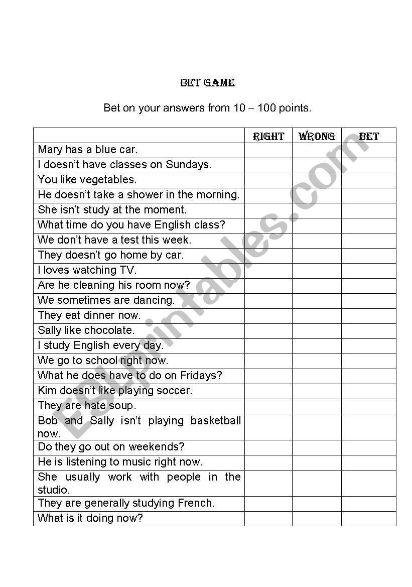 Bet Game - Simple Present and Present Continuous