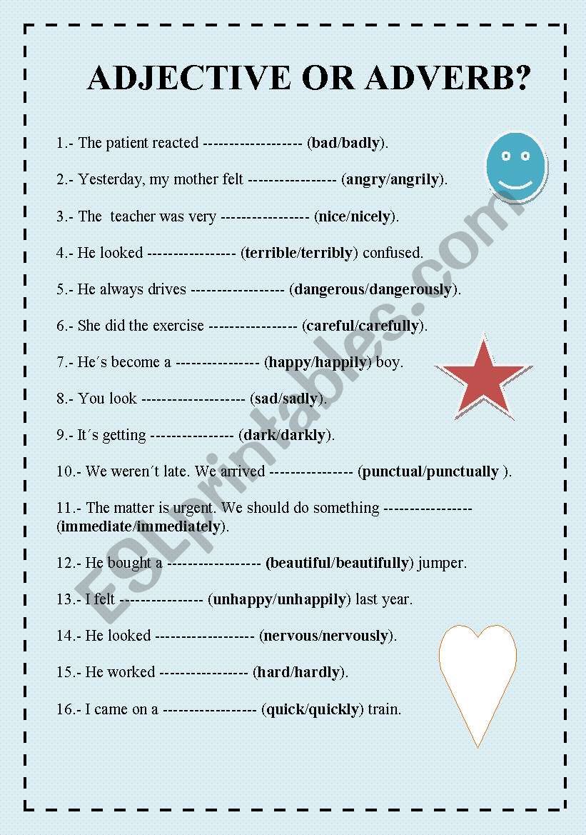 ADJECTIVE OR ADVERB? worksheet