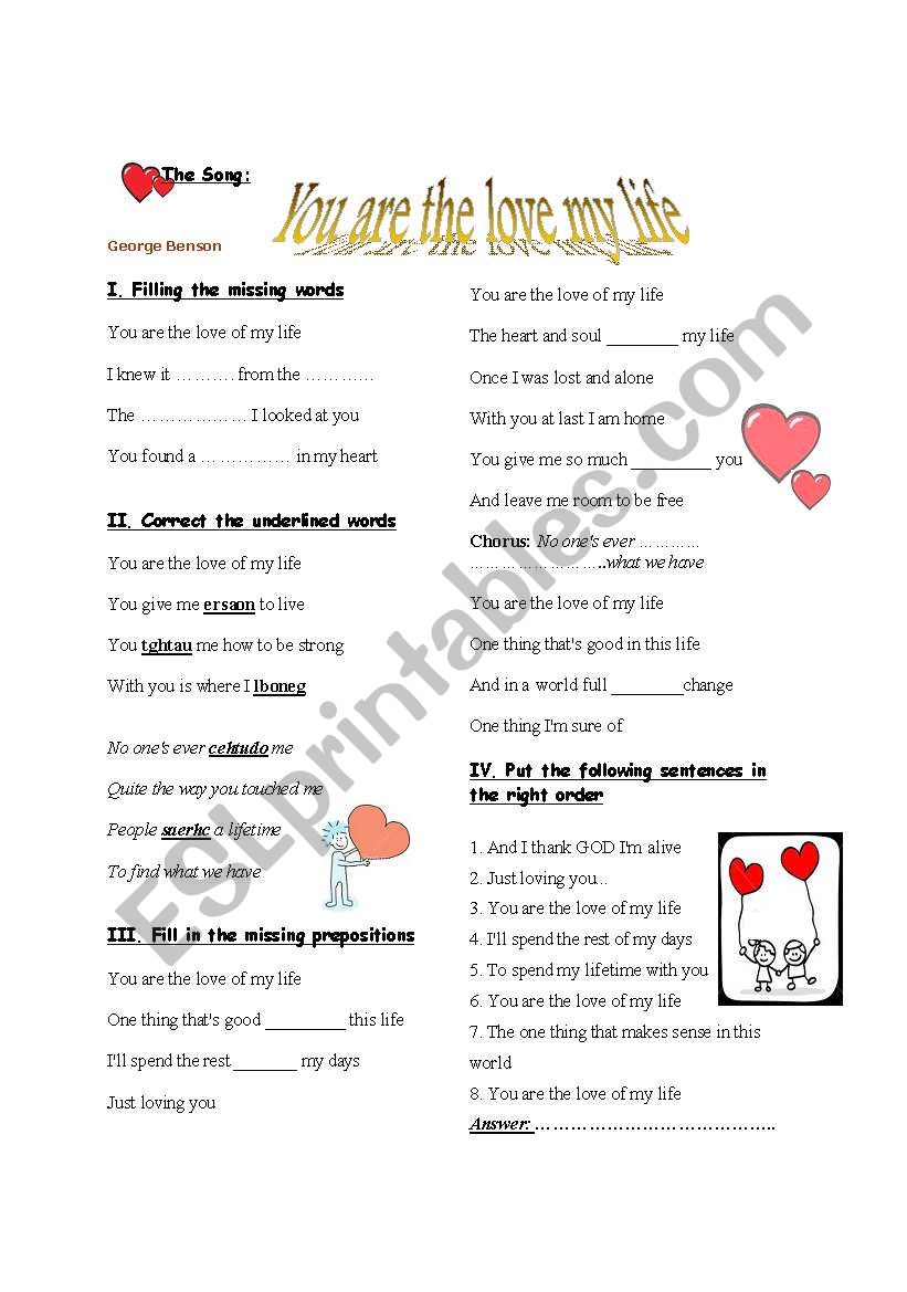 The song: You are the love of my life